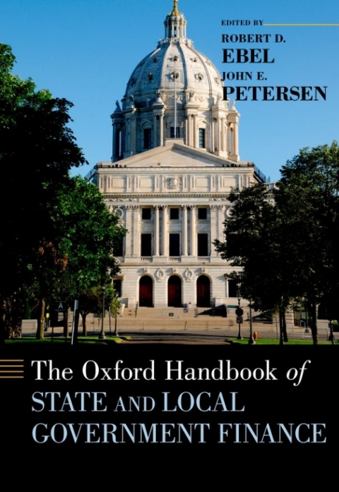 Cover image for book The Oxford Handbook of State and Local Government Finance
