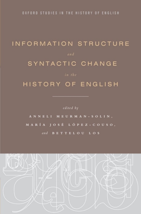 Cover image for book Information Structure and Syntactic Change in the History of English