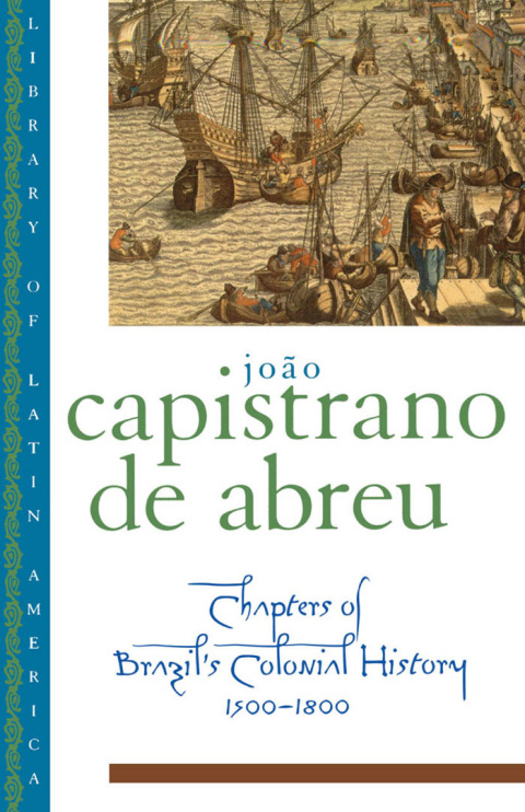 Cover image for book Chapters of Brazil's Colonial History 1500-1800