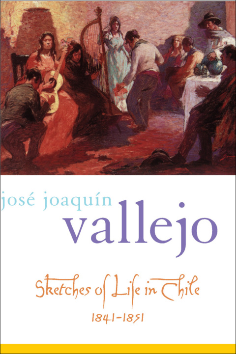 Cover image for book Sketches of Life in Chile, 1841-1851