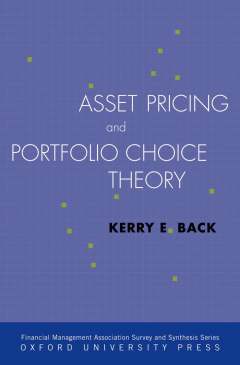 Cover image for book Asset Pricing and Portfolio Choice Theory