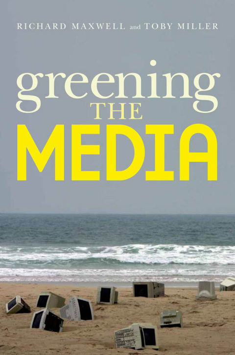 Cover image for book Greening the Media