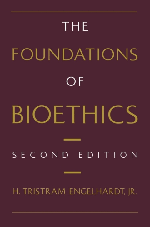 Foundations Of Bioethics (Cl)