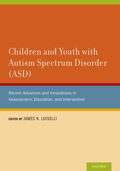 Cover image for book Children and Youth with Autism Spectrum Disorder (ASD)