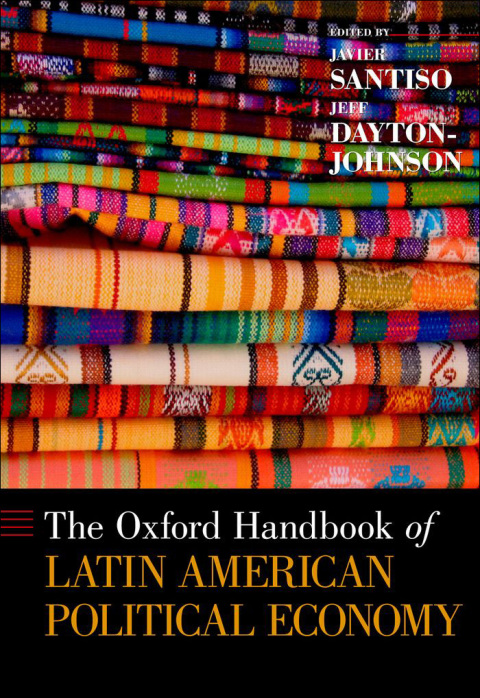 Cover image for book The Oxford Handbook of Latin American Political Economy