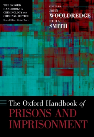 The Oxford Handbook of Prisons and Imprisonment