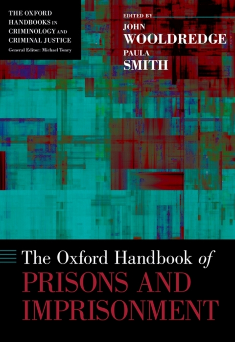 Cover image for book The Oxford Handbook of Prisons and Imprisonment