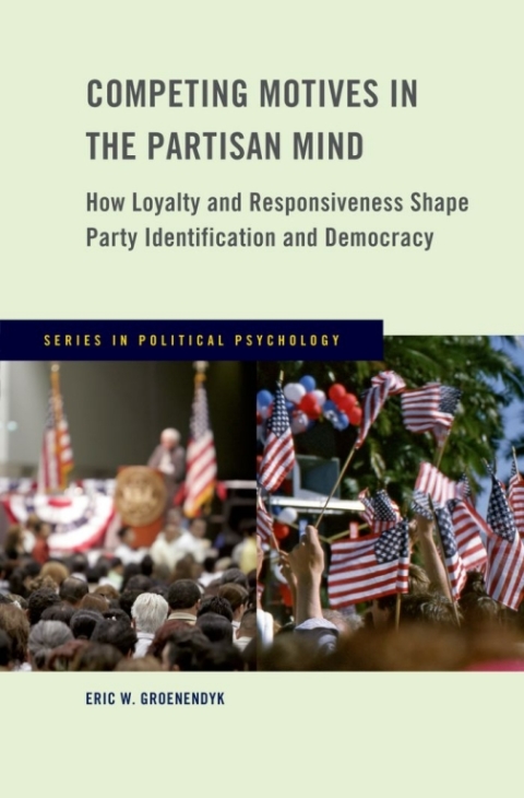 Cover image for book Competing Motives in the Partisan Mind