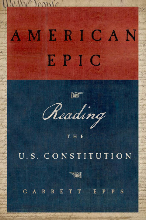 Cover image for book American Epic: Reading the U.S. Constitution
