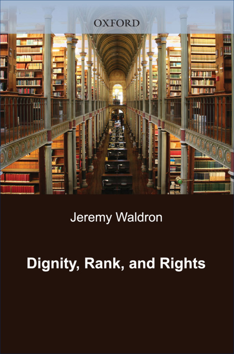 Cover image for book Dignity, Rank, and Rights