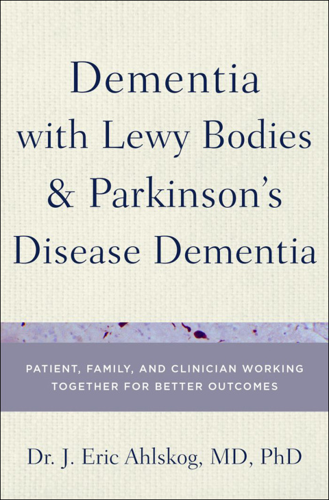 Cover image for book Dementia with Lewy Bodies and Parkinson's Disease Dementia