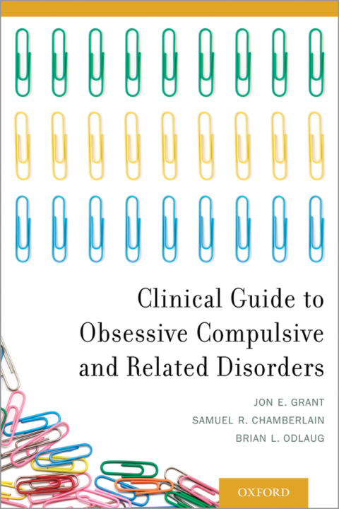 Cover image for book Clinical Guide to Obsessive Compulsive and Related Disorders