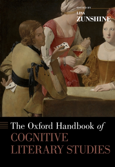Cover image for book The Oxford Handbook of Cognitive Literary Studies
