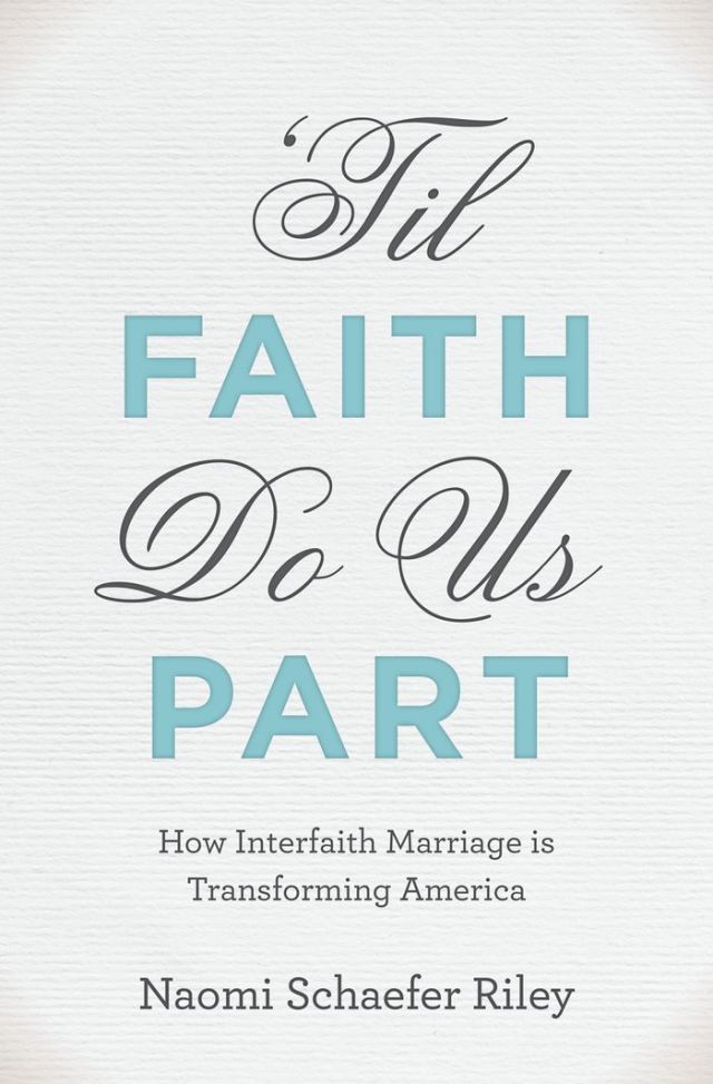 'Til Faith Do Us Part