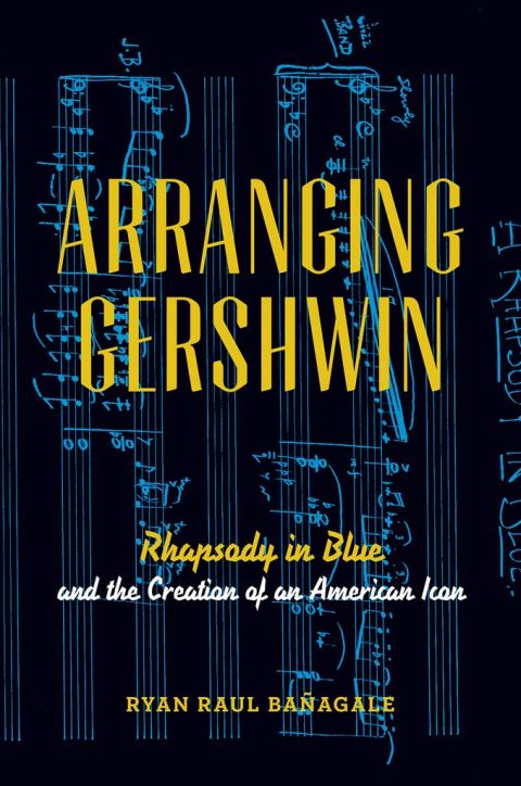 Cover image for book Arranging Gershwin