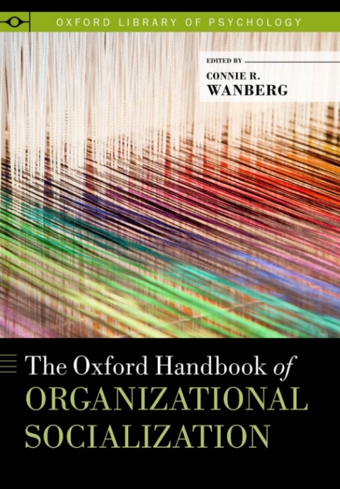 Cover image for book The Oxford Handbook of Organizational Socialization