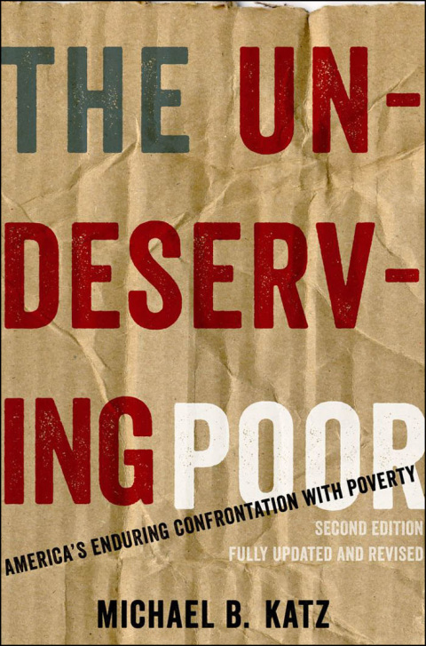 Cover image for book The Undeserving Poor