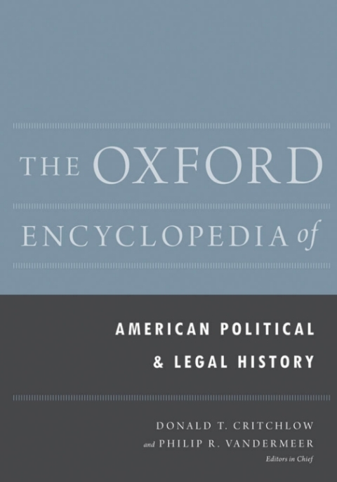 Cover image for book The Oxford Encyclopedia of American Political and Legal History