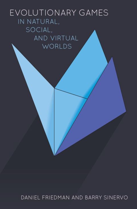 Cover image for book Evolutionary Games in Natural, Social, and Virtual Worlds