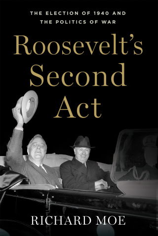 Roosevelt's Second Act