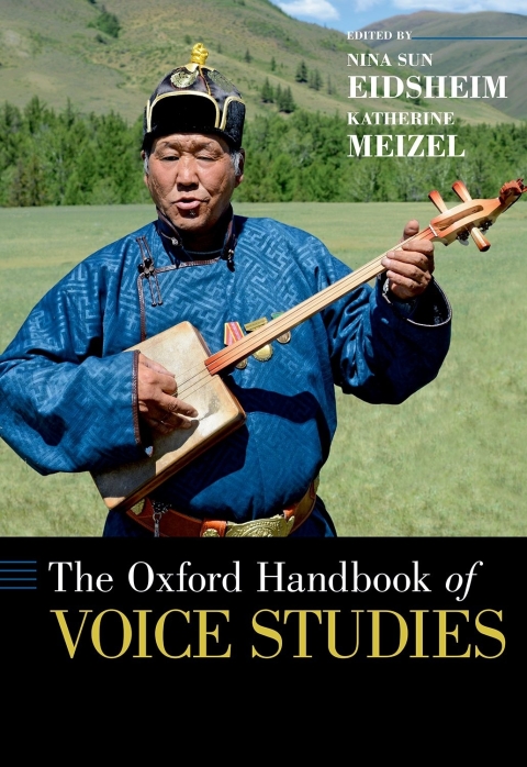Cover image for book The Oxford Handbook of Voice Studies
