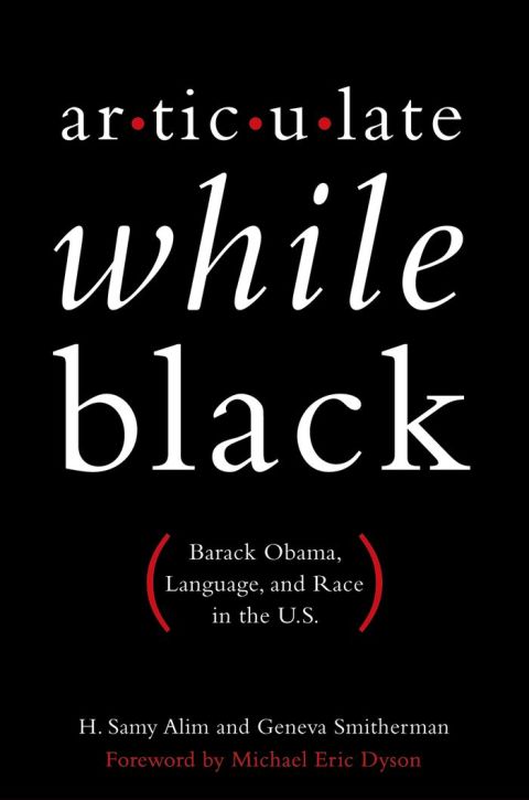 Cover image for book Articulate While Black