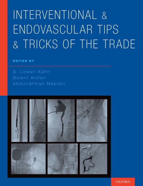 Cover image for book Interventional and Endovascular Tips and Tricks of the Trade