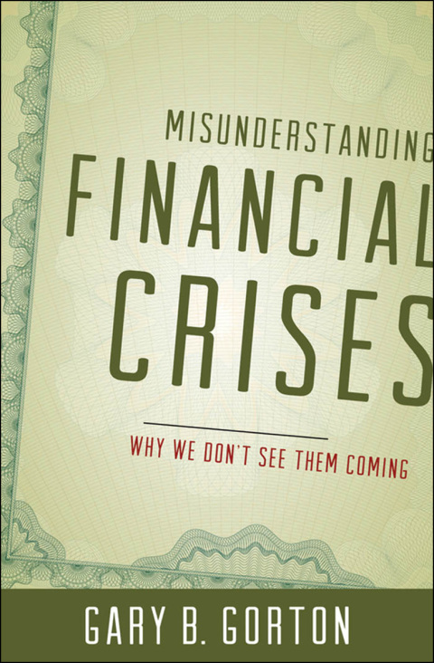 Cover image for book Misunderstanding Financial Crises