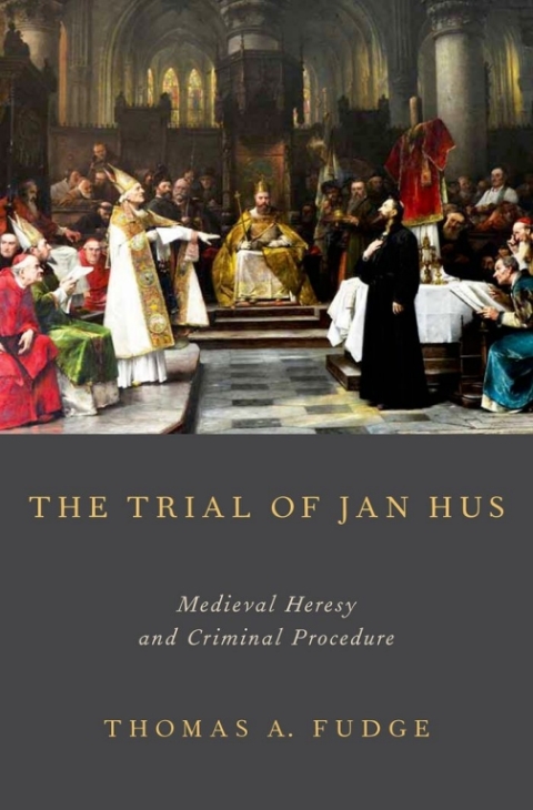 Cover image for book The Trial of Jan Hus