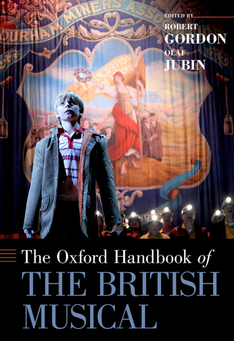 Cover image for book The Oxford Handbook of the British Musical