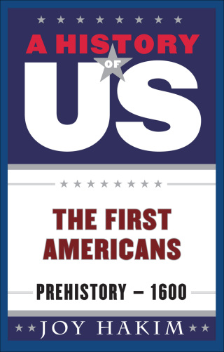 A History of US: The First Americans