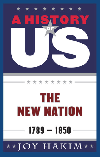 A History of US: The New Nation