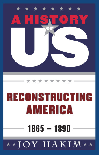 A History of US: Reconstructing America