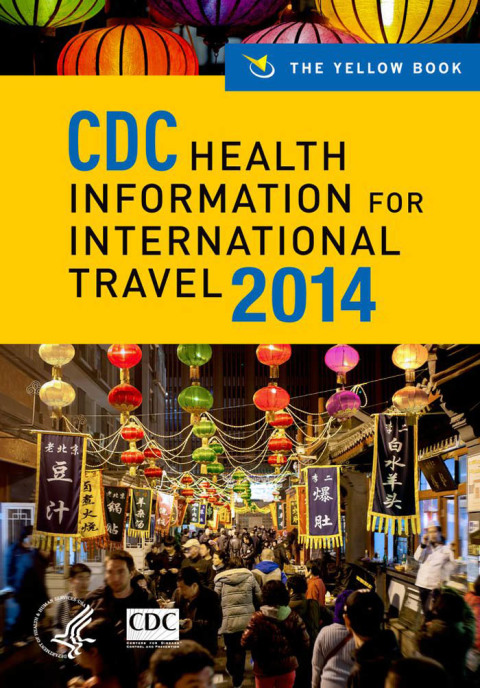 Cover image for book CDC Health Information for International Travel 2014
