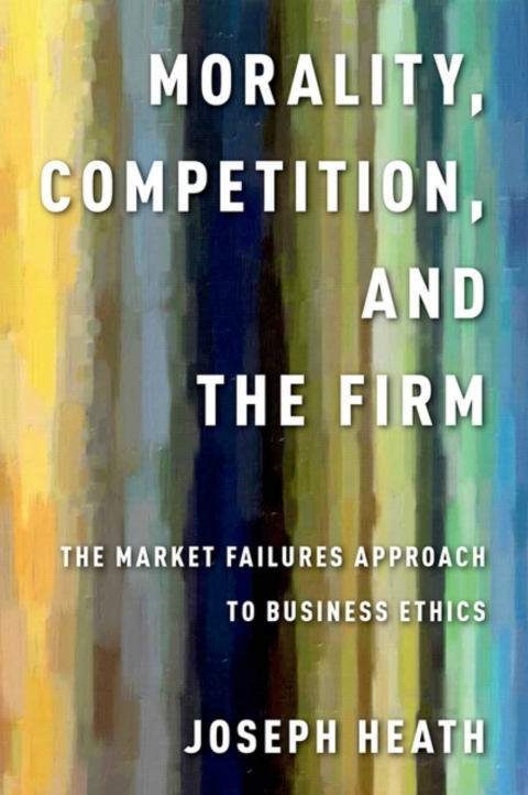 Cover image for book Morality, Competition, and the Firm