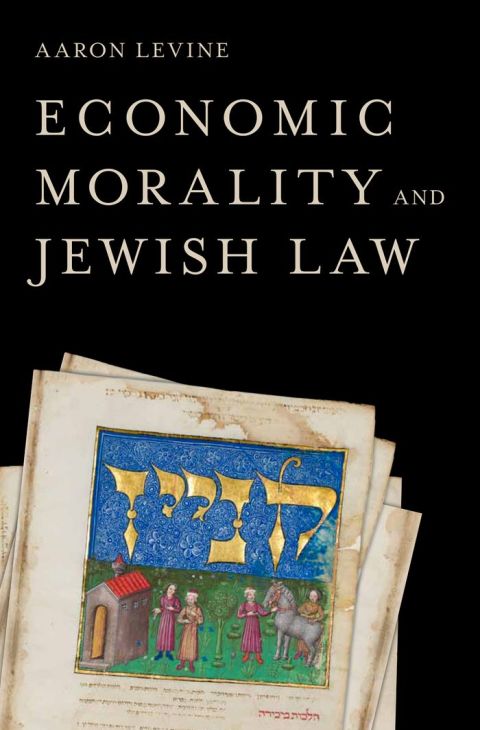 Cover image for book Economic Morality and Jewish Law
