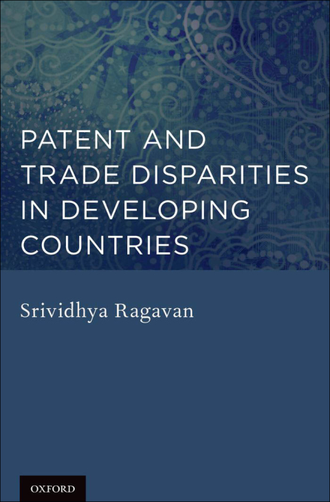 Cover image for book Patent and Trade Disparities in Developing Countries
