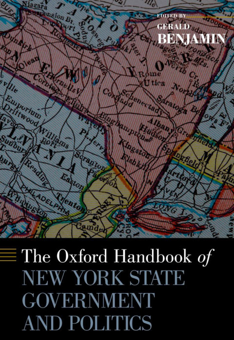 Cover image for book The Oxford Handbook of New York State Government and Politics