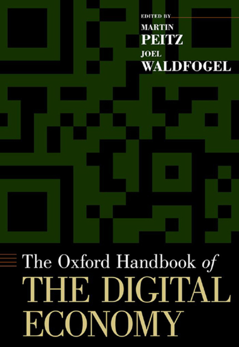 Cover image for book The Oxford Handbook of the Digital Economy