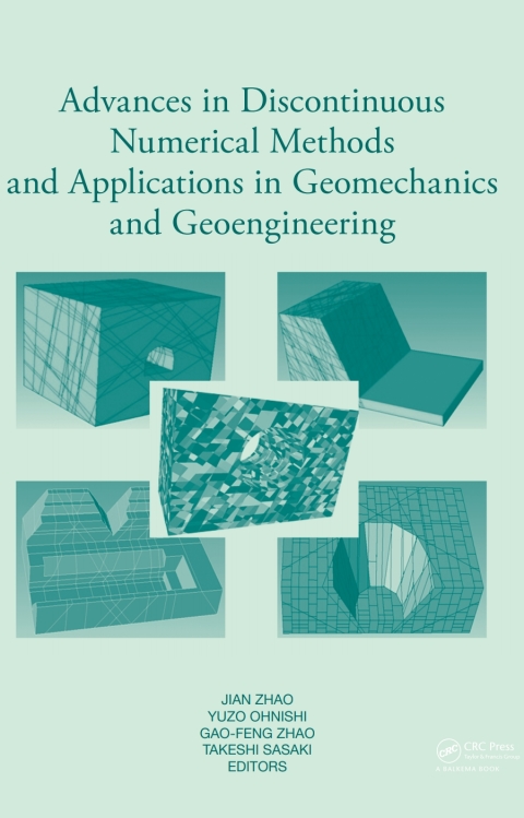 Cover image for book Advances in Discontinuous Numerical Methods and Applications in Geomechanics and Geoengineering