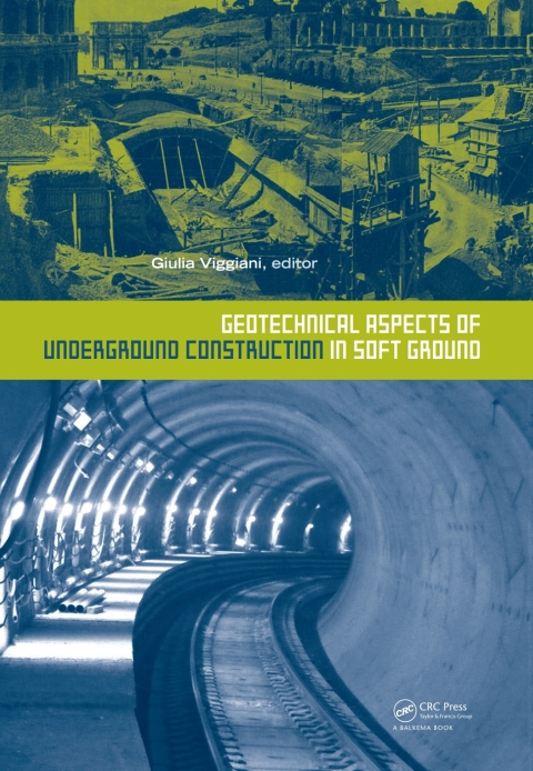 Cover image for book Geotechnical Aspects of Underground Construction in Soft Ground