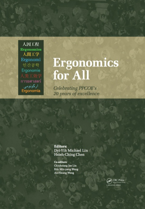 Cover image for book Ergonomics for All: Celebrating PPCOE's 20 years of Excellence