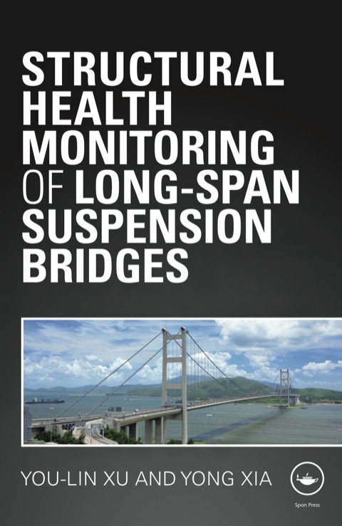 Structural Health Monitoring of Long-Span Suspension Bridges 