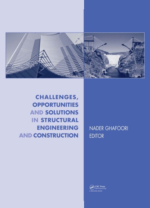 Cover image for book Challenges, Opportunities and Solutions in Structural Engineering and Construction