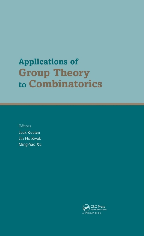 Cover image for book Applications of Group Theory to Combinatorics