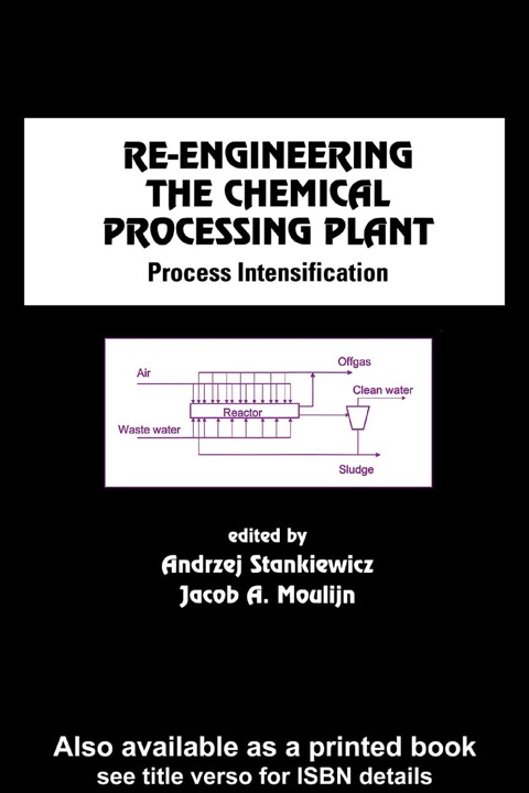 Cover image for book Re-Engineering the Chemical Processing Plant