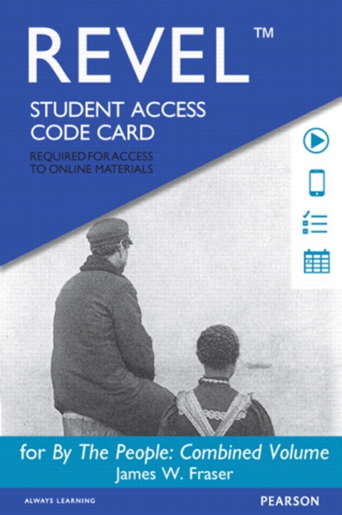 Cover image for book Revel Access Code for By The People, Combined Volume