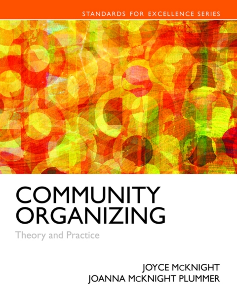 Cover image for book Community Organizing: Theory and Practice (Pearson+)