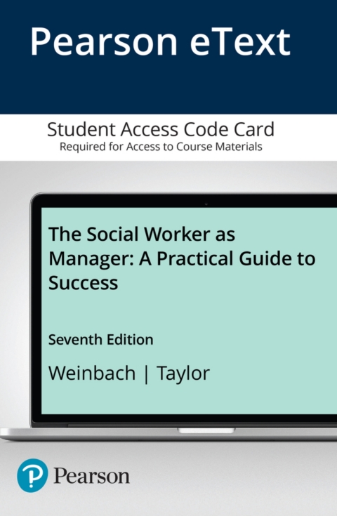Cover image for book The Social Worker as Manager: A Practical Guide to Success -- Pearson eText