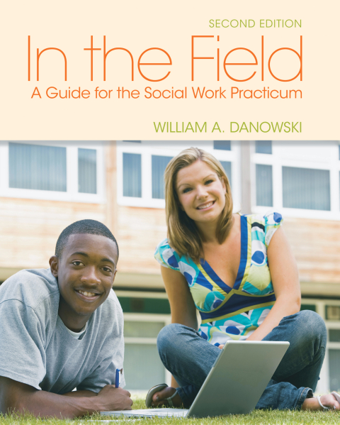 Cover image for book In the Field: A Guide for the Social Work Practicum
